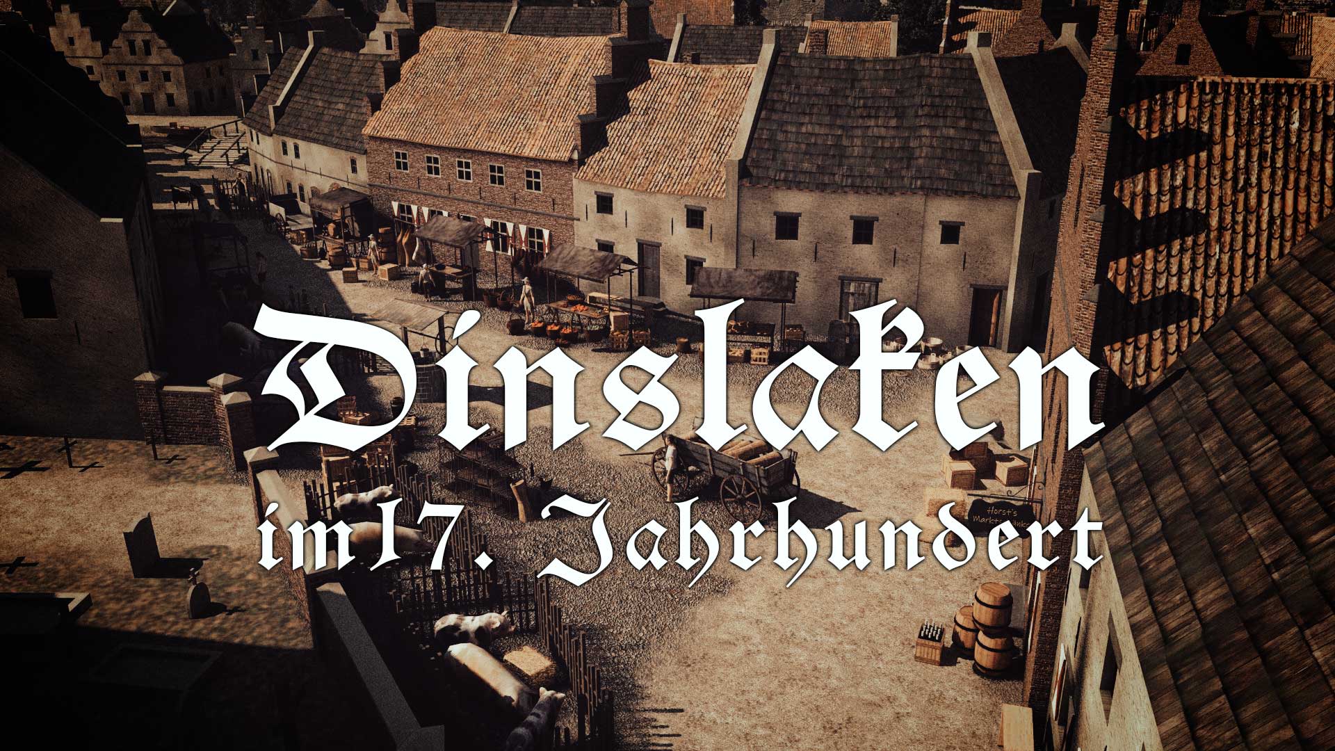 Dinslaken im 17. Jahrhundert